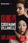 Killing Eve, Nume De Cod Villanelle
