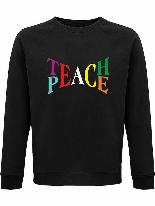 Unisex Sweatshirt, Organic "Teach Peace", Black