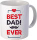 Best Dad Ever Ceramic Cup White