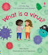 What is a Virus?, First Questions and Answers
