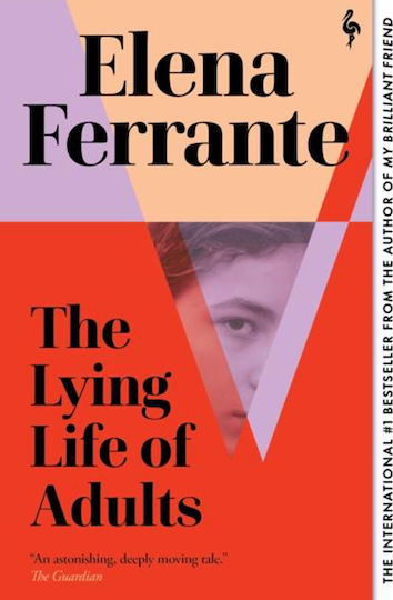The Lying Life of Adults The Lying Life of Adults