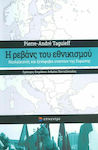 Η Ρεβάνς του Εθνικισμού, Neopopuliștii și xenofobii împotriva Europei