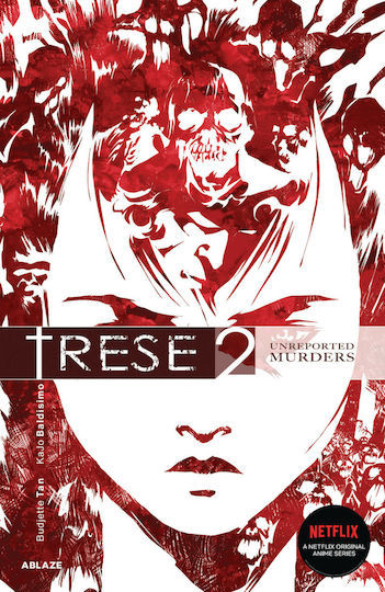 Trese, Vol 2: Unreported Murders