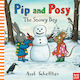 Pip and Posy, The Snowy Day