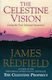 The Celestine Vision