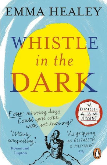 Whistle in the Dark, New Edition Whistle in the Dark, New Edition