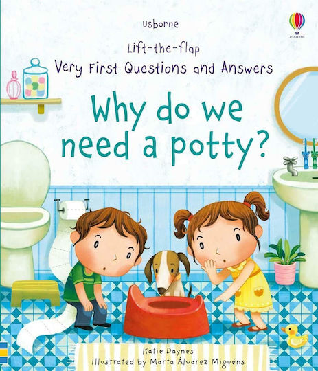 Why Do We Need A Potty?, Very First Questions and Answers