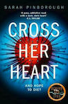 Cross Her Heart (Hardcover)