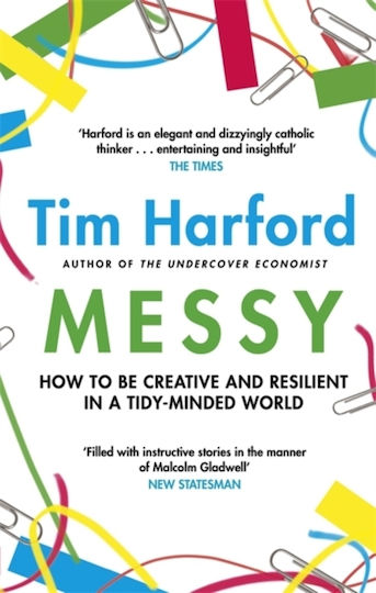 Messy, How to be Creative and Resilient in a Tidy-minded World