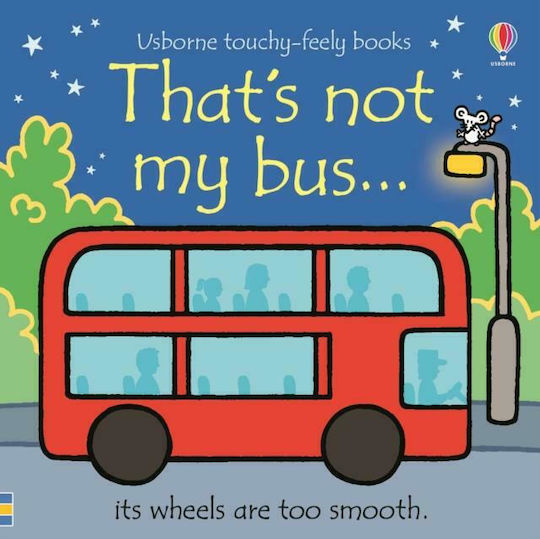 That's Not My Bus That's Not My Bus