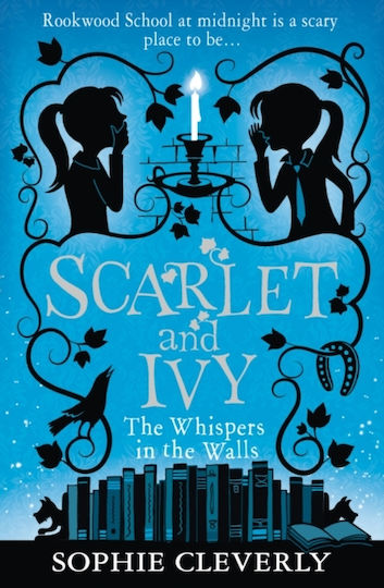 Scarlet and Ivy, Das Flüstern in den Mauern