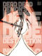 Dead Dead Demon's Dededede Destruction, Vol. 9