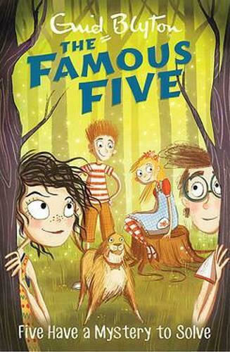 The Famous Five, 20: Five Have a Mystery to Solve