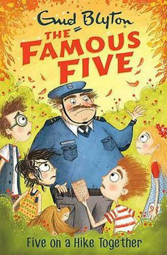 The Famous Five, Five On A Hike Together : Book 10