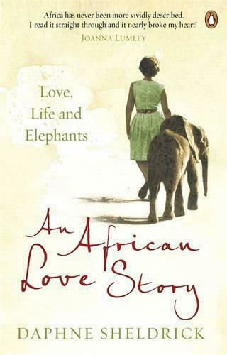 African Love Story, Liebe, Leben und Elefanten