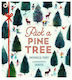 Pick a Pine Tree