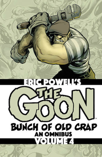 The Goon, Bunch of Old Crap Volume 4: An Omnibus