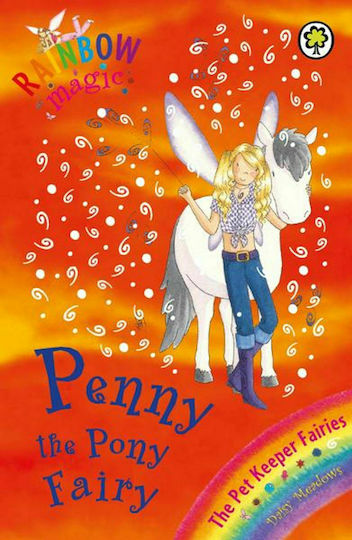 Rainbow Magic: Penny The Pony Fairy, Die Tierpflegerfeen Buch 7