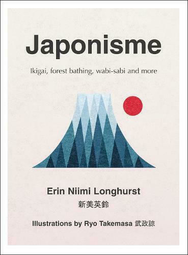 Japonisme, Ikigai, Горско Къпане, Wabi-sabi и Други