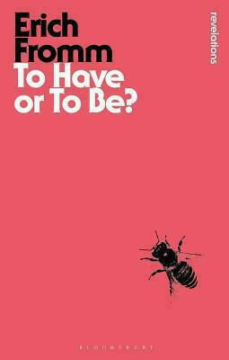 To Have or to Be?