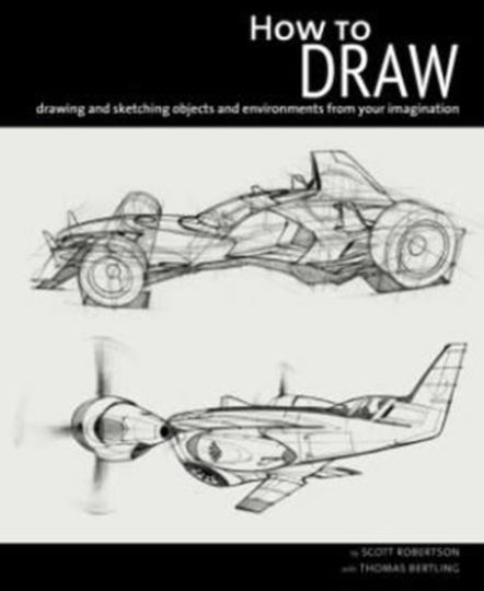 How to Draw, Drawing and Sketching Objects and Environments