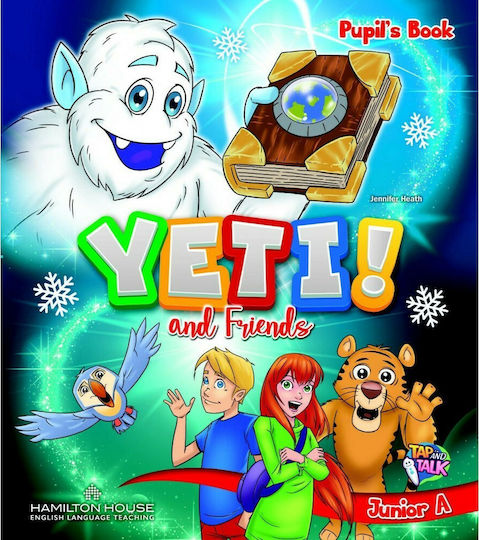 Yeti! And Friends Junior A Pupil's Book