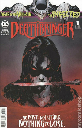 The Infected, Vol. 1 Deathbringer #1 The Infected, Vol. 1 Deathbringer #1
