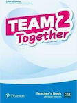 Team Together 2, Teacher's Book With Digital Resources Pack