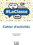 #La Classe B2 Cahier