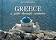 Greece: A Path Through Centuries (Ανάφη)