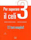 Per Superare Il Celi 3
