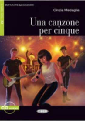 Imparare Leggendo, Una Canzone per Cinque + CD