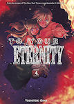 To Your Eternity, Vol. 4