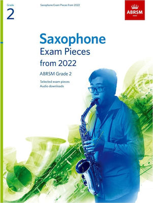 ABRSM Saxophone Exam Pieces from 2022 Grade 2 pentru Instrumente de suflat
