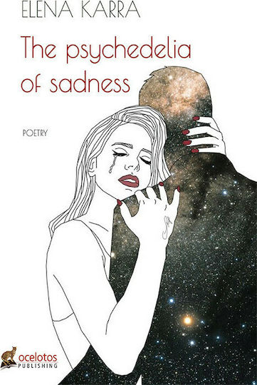 The Psychedelia of Sadness The Psychedelia of Sadness