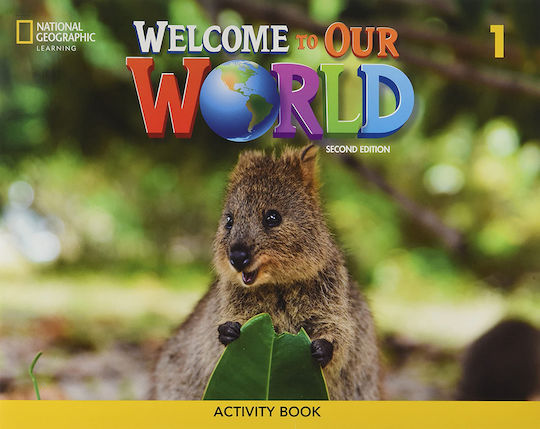 Welcome to Our World 1: Activity Book, Второ Издание
