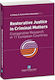 Restorative Justice in Criminal Matters: Towards a new European Perspective