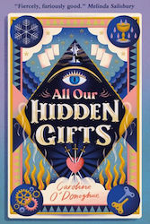 All Our Hidden Gifts