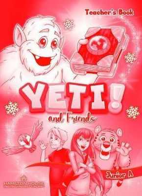 Yeti And Friends A Junior, Lehrerbuch