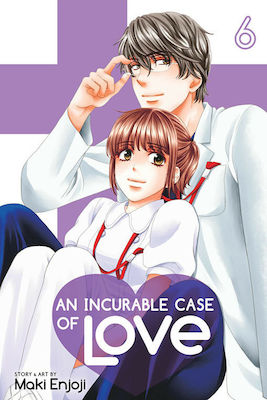 An Incurable Case Love, Vol. 6