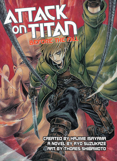 Attack On Titan, Înainte de cădere Ya Roman Attack On Titan, Înainte de cădere Ya Roman