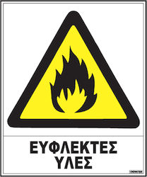 Πινακίδα Εύφλεκτες Ύλες 20x25εκ.