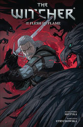 The Witcher Volume 4, Of Flesh and Flame