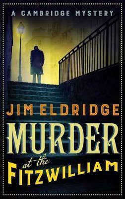 Murder at the Fitzwilliam Murder at the Fitzwilliam