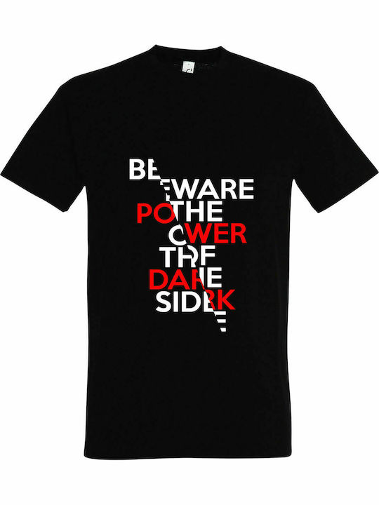 T-shirt Unisex " Sei dir der Macht der dunklen Seite bewusst, Star Wars " Schwarz