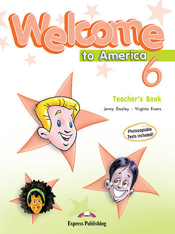 Welcome to America 6 Teacher's Book