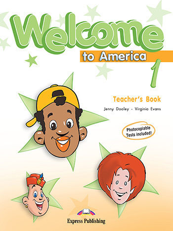 Welcome to America 1 Teacher's Book