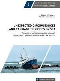 Unexpected Circumstances and Carriage of Goods by Sea