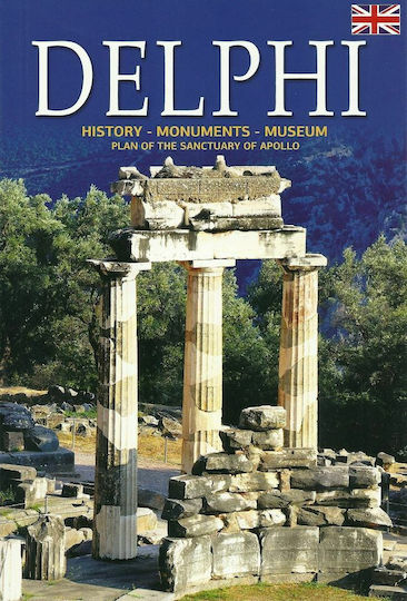 Delphi, History - Monuments - Museum