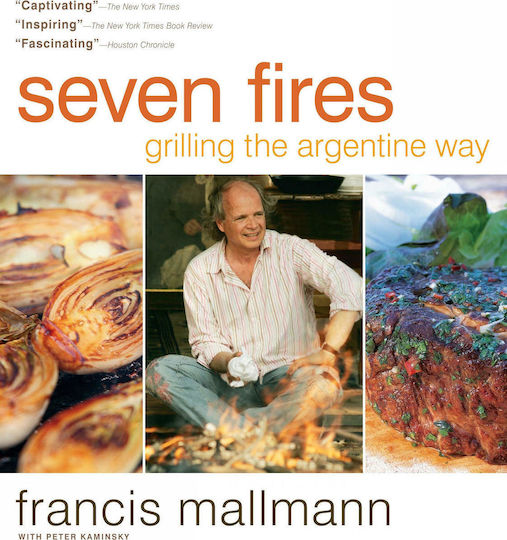 Seven Fires Grilling the Argentine Way